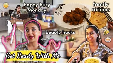 ghar ka khana / typical monday / grwm