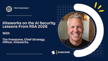 Kiteworks on the AI Security Lessons From RSA 2026