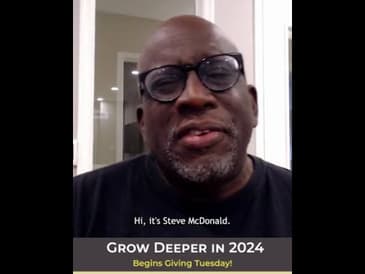 Join us Giving Tuesday for "Grow Deeper in 2024"
