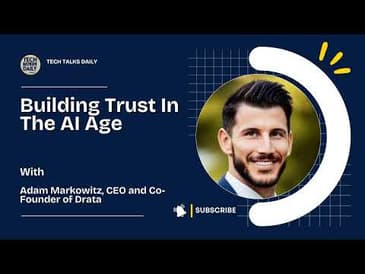 From NASA Engineer To Drata CEO: Adam Markowitz On Building Trust In The AI Age