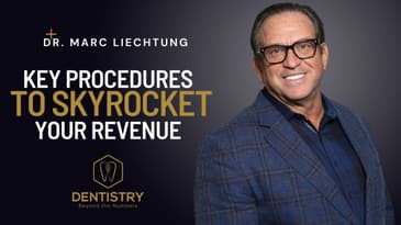 Key Procedures to BOOST Your Dental Practice Revenue by 2 Million Dollars | DBTN #4