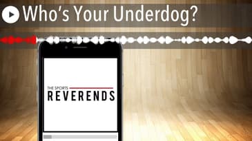 Who’s Your Underdog?