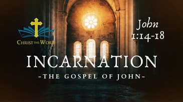 Incarnation Series - Part 3 - Audio Only - Christ the Word Church - Nate Prazuch