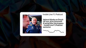 Inside Line F1 Podcast - Helmut Marko on Dutch GP loss, Kimi Antonelli & being Max Verstappen -...