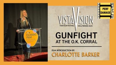 TCM Film Festival VistaVision "Gunfight at the O.K. Corral" Intro