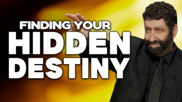 Finding Your Hidden Destiny | Jonathan Cahn Sermon