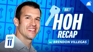 BB27 Sunday Nominations Ep Recap, Week 11 w/ Brendon Villegas