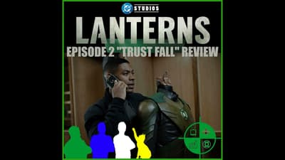 Lanterns Episode 2 Review