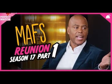 MAFS 17 Reunion Part 1 Recap | A Perfect Match RHAPup