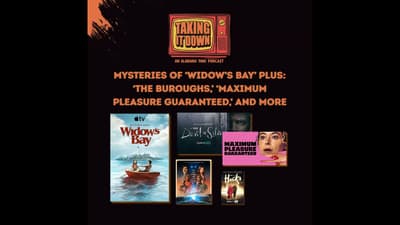 Mysteries of 'Widow's Bay'; Plus, 'The Boroughs,' 'Maximum Pleasure Guaranteed,' and More!