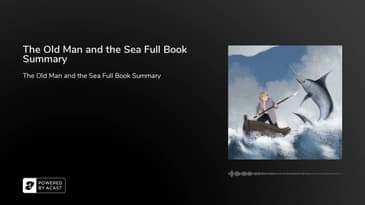 The Old Man and the Sea Full Book Summary