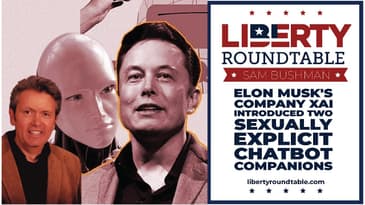 Elon Musk’s XAI Chatbots, Free Speech, and Media Narratives | Liberty Round Table Live 10/10/2025