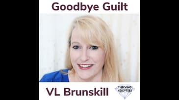 Goodbye Guilt With VL Brunskill