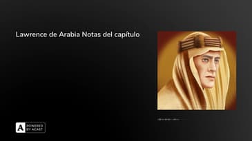 Lawrence de Arabia Notas del capítulo