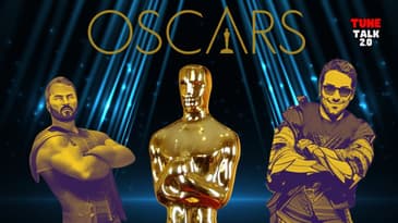 Tune Talk 2.0 - Season 3 Episode 14: The Oscars, Should You Care?