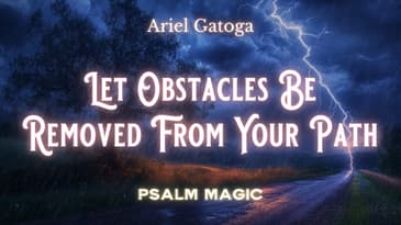 Psalm 35 - Let Obstacles Be Removed From Your Path