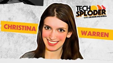 Christina Warren (Tech collectibles, Geocities websites, Nintendo Power) // Techsploder Podcast #6