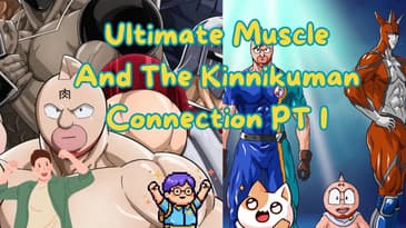 Ultimate Muscle And The Kinnikuman Connection PT I with @downthemiddlepodcast