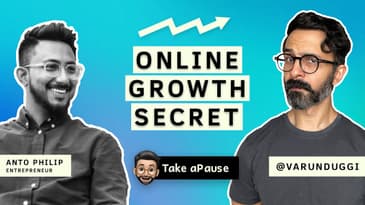 Boost Your Online Growth Organically | Anto Philip | Varun Duggi