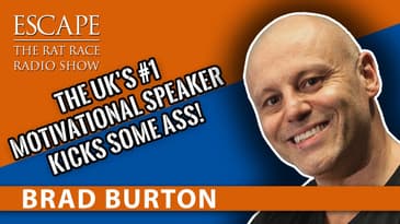 Brad Burton, the UK’s #1 Motivational Speaker kicks some ass!