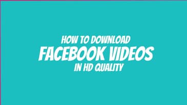 How to Download Facebook Videos in HD Quality [No Software Needed]