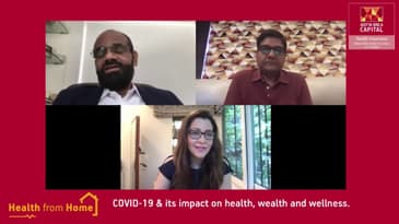 Health from Home -The current times effect on health, wealth and wellness