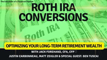 Roth Conversions | What Investors Need to Know