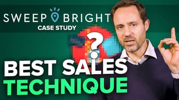 Best SALES TECHNIQUES To Sell More Clients (SweepBright Case Study)
