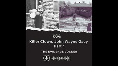 264: Killer Clown, John Wayne Gacy | USA - Part 1