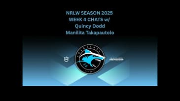 NRLW Season 2025: Week 4 w/ Quincy Dodd and Manilita Takapautolo
