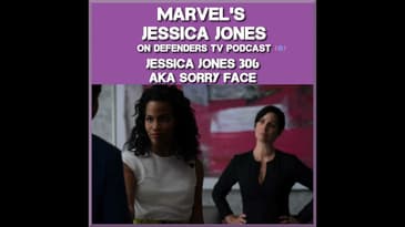 Jessica Jones 306 Review of “AKA Sorry Face” by TV Podcast Industries
