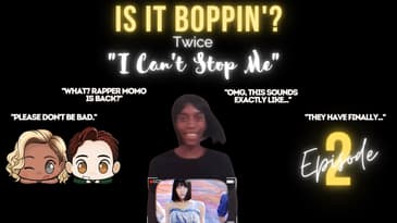 Is It Boppin'?: TWICE  "I CAN'T STOP ME" M/V  NON-STAN REACTION  (In-Depth Review & Discussion)
