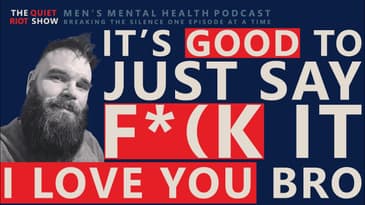 "Purpose and Love Vs. Depression" with Brendon Gilchuk  | THE QUIET RIOT SHOW | Ep. 25