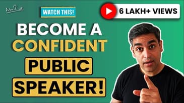 Public Speaking Skills | Boost your Confidence | Ankur Warikoo