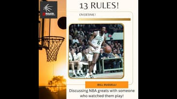 13 Rules: Overtime! Bill Russell
