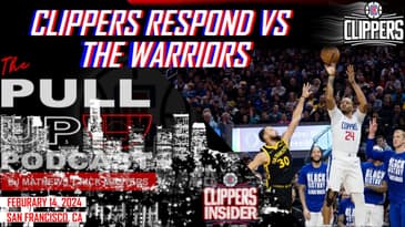 🔴LA CLIPPERS TALK! The Clippers Show Mental Toughness vs Warriors w/o Kawhi Leonard!