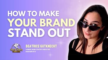 From Generic to Bold: How to Find Your Brand's Voice and STAND OUT! Ft. Beatrice Gutknecht