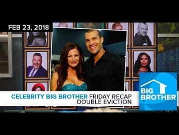 Celebrity Big Brother | Friday Double Recap Podcast with Brenchel