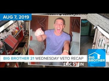 Big Brother 21 Wednesday Night Aug 7 Veto Recap | Eric Stein #BB21
