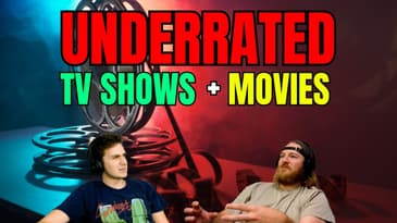 UNDERRATED Movies and TV Shows - Our Picks
