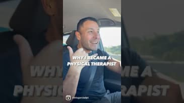 Why I Became a PT | Dr. Chris Garcia