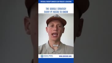 The Google Strategy Every PT Needs to Know