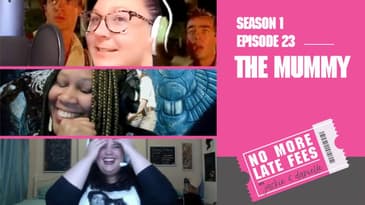 No More Late Fees - S1 EP 23 - The Mummy
