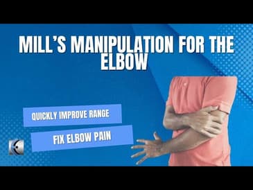 Mill's Manipulation for the Elbow