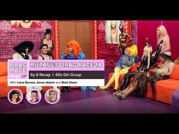 RuPaul’s Drag Race 14 | Episode 8 Recap