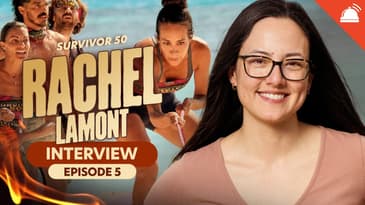 Rachel LaMont Talks Survivor 50 Ep 5