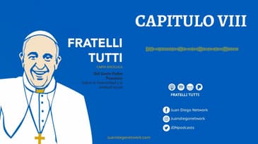 Las religiones al servicio de la fraternidad en el mundo, capítulo octavo | Fratelli Tutti