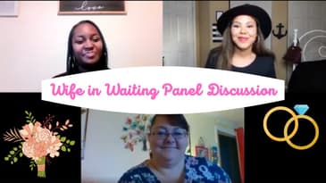 Wife in Waiting Panel Discussion | The Janay Wells Show