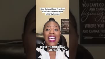 How Cultural Food Practices Contribute to Obesity in Minority Groups