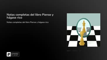 Notas completas del libro Piense y hágase rico